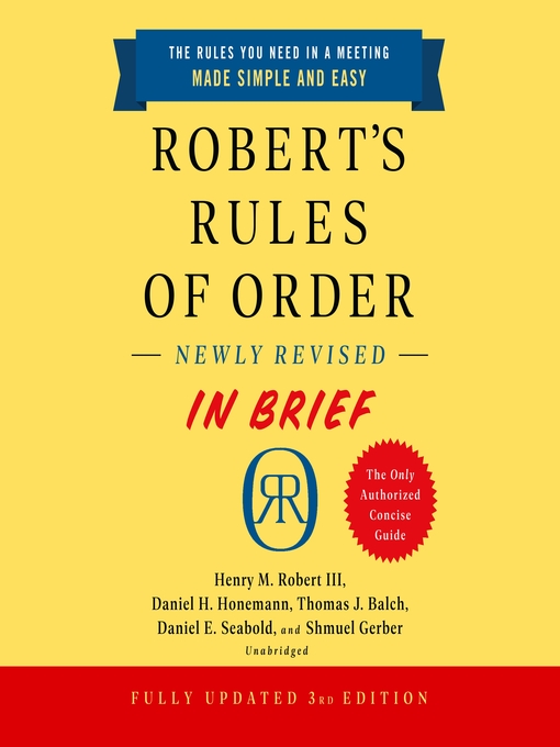 Title details for Robert's Rules of Order Newly Revised In Brief by Henry M. Robert III - Wait list